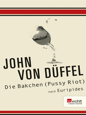 cover image of Die Bakchen (Pussy Riot)